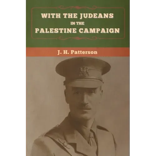 With the Judeans in the Palestine Campaign