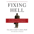 Fixing Hell: An Army Psychologist Confronts Abu Ghraib