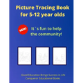 Picture Tracing Book for 5-12 year olds: 30 Pages of High Quality Tracing Images for Kids