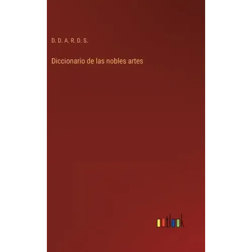 Diccionario de las nobles artes