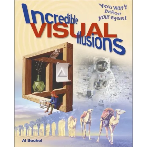 Incredible Visual Illusions: You Won't Believe Your Eyes!