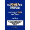 Empowering Discipline: An Approach that Works with At-Risk Students