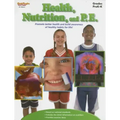 Health, Nutrition, and P.E. Reproducible Grades Pre K-K
