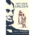 They Knew Lincoln