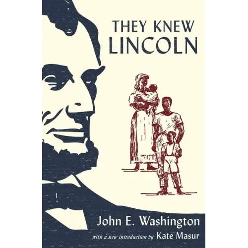 They Knew Lincoln