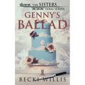 Genny's Ballad: The Sisters, Texas Mystery Series, Book 5