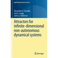 Attractors for Infinite-Dimensional Non-Autonomous Dynamical Systems
