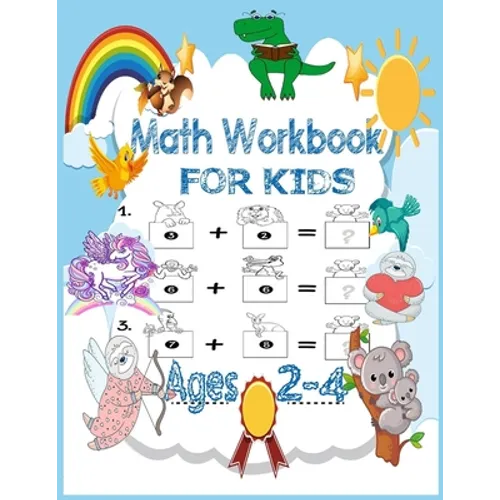 Math Workbook for kids Ages 2-4: Preschool mathematics book with numbers tracking and matching activities with pictures, animals and coloring book and