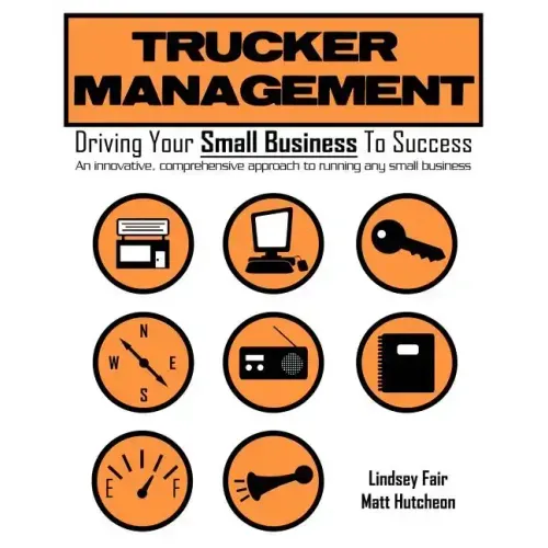Trucker Management: Driving Your Small Business to Success