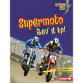 Supermoto: REV It Up!