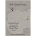 Such Agreeable Savages: An Englishwoman's Excursions to the Gulf of Mexico & Republic of Texas, 1842-1846