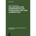 Die Anfänge Der Experimentellen Forschung Und Ihre Ausbreitung