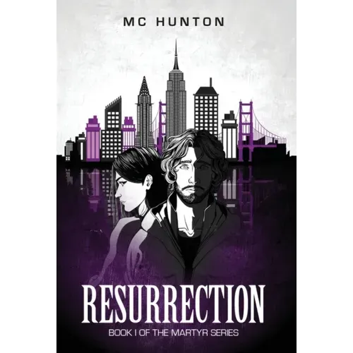 Resurrection: Book I Of The Martyr Series