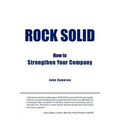 Rock Solid: How to Strengthen Your Company