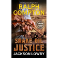 Ralph Compton Snake Oil Justice
