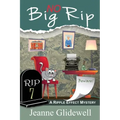 No Big Rip (A Ripple Effect Mystery, Book 7)