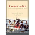 Commensality: From Everyday Food to Feast