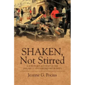 Shaken, Not Stirred: A Survivor's Account of the January 12, 2010 Earthquake in Haiti