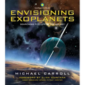 Envisioning Exoplanets: Searching for Life in the Galaxy