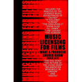 Music Licensing for Films: What a Producer Should Know