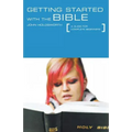 Getting Started with the Bible: A Guide for Complete Beginners