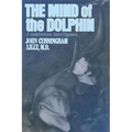 The Mind of the Dolphin: A Nonhuman Intelligence