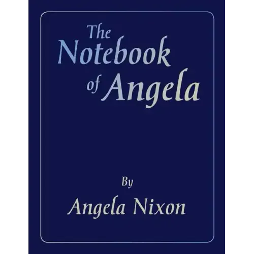The Notebook of Angela