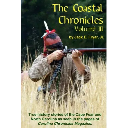 The Coastal Chronicles Volume III