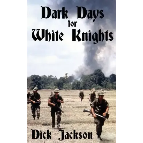 Dark Days for White Knights