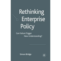 Rethinking Enterprise Policy: Can Failure Trigger New Understanding?