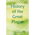 History of the Great Plague