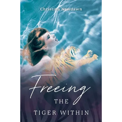 Freeing the Tiger Within