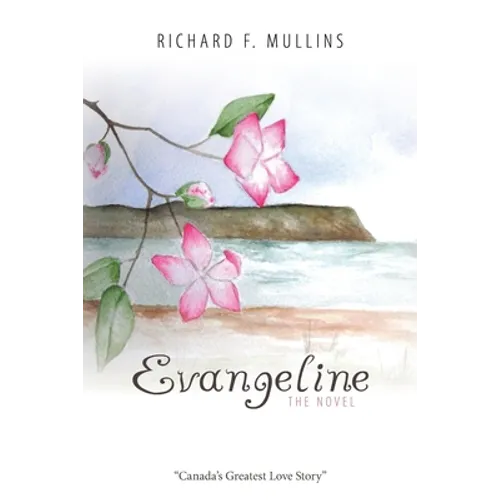 Evangeline The Novel