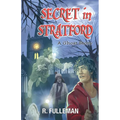 Secret in Stratford