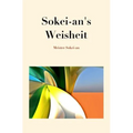 Sokei-an's Weisheit