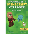 Jack is Patient: Adventures of a Minecraft Villager