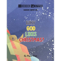Why God Likes Christmas?