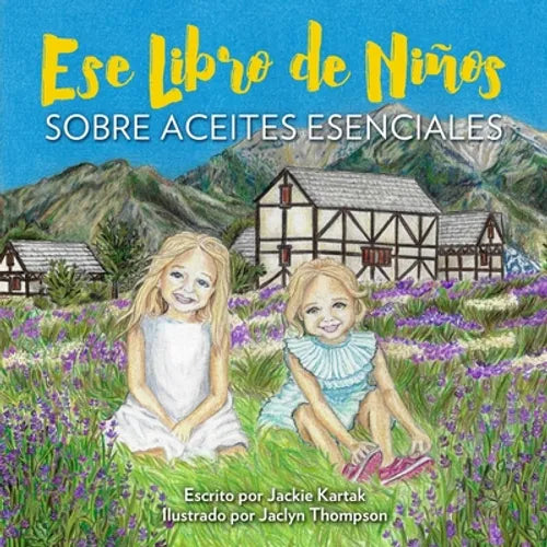 Ese Libro de Niños: sobre aceites esenciales