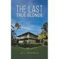 The Last True Blonde
