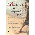 Beachcombing for a Shipwrecked God