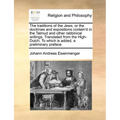The Traditions of the Jews, or the Doctrines and Expositions Contain'd in the Talmud and Other Rabbinical Writings. Translated from the High-Dutch. to