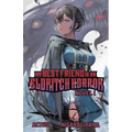 My Best Friend Is an Eldritch Horror (Light Novel) Vol. 1