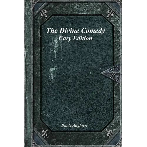 The Divine Comedy: Cary Edition
