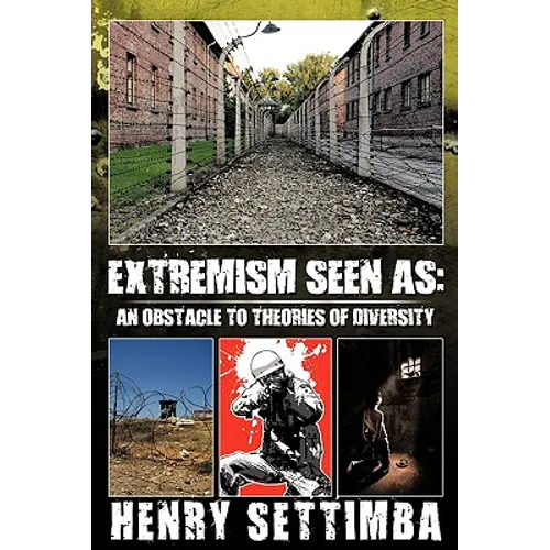Extremism Seen as: An Obstacle to Theories of Diversity