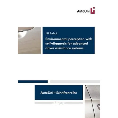 Environmental Perception with Self-Diagnosis for Advanced Driver Assistance Systems