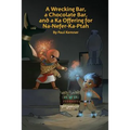 A Wrecking Bar, a Chocolate Bar, and a Ka Offering for Na-Nefer-Ka-Ptah