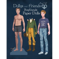 Dollys and Friends, Boyfriends Paper Dolls: A Historical Collection of Menswear from the 1800s to Modern Times