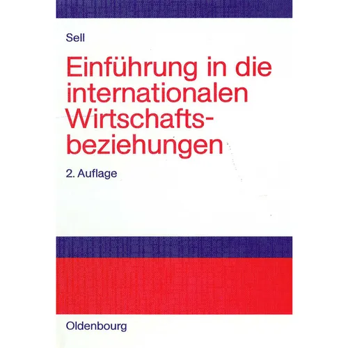 Einführung in Die Internationalen Wirtschaftsbeziehungen