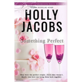 Something Perfect