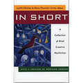 In Short: A Collection of Brief Creative Nonfiction
